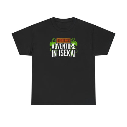Adventure in Isekai Black T-Shirt
