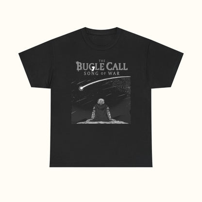 The Bugle Call Song of War T-Shirt Black