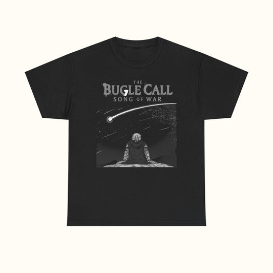 The Bugle Call Song of War T-Shirt Black