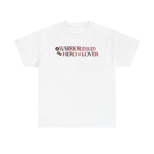 A Warrior Exiled by the Hero and His Lover White T-Shirt