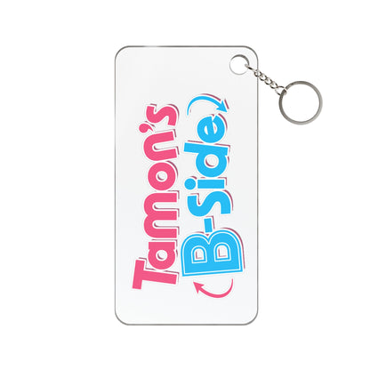 Tamon’s B-Side Keychain 1.77'' x 3.54'' Transparent