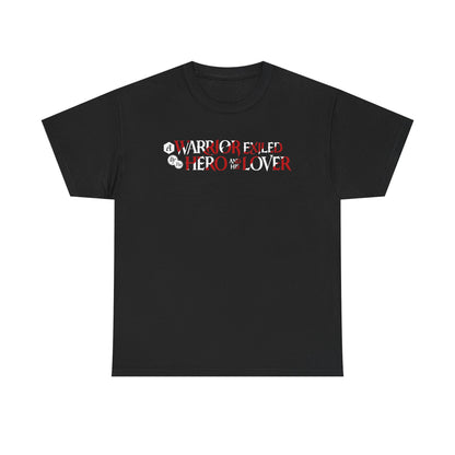 A Warrior Exiled by the Hero and His Lover Black T-Shirt