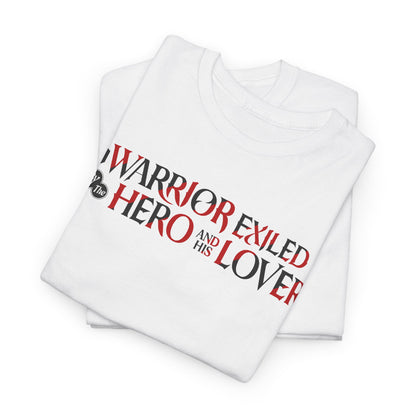 A Warrior Exiled by the Hero and His Lover White T-Shirt